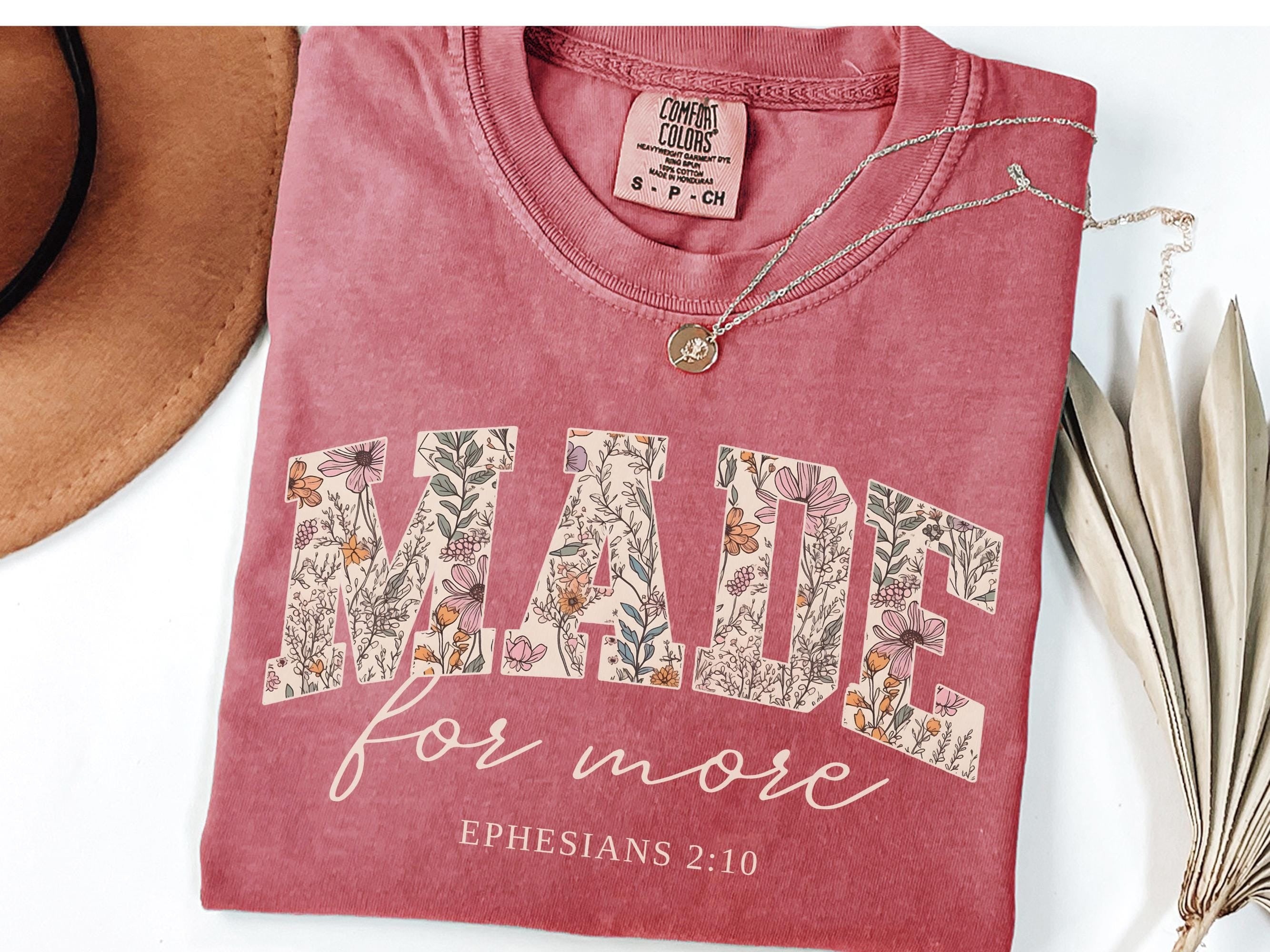 Comfort Colors® Made For More Shirt, Bible Verse Shirt, Christian Shirt, Religious Shirt, God Lover Shirt, Christian Mom Shirt